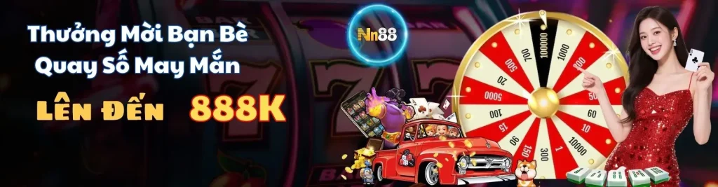 Mời bạn chơi Nn88c nhận lượt quay thưởng